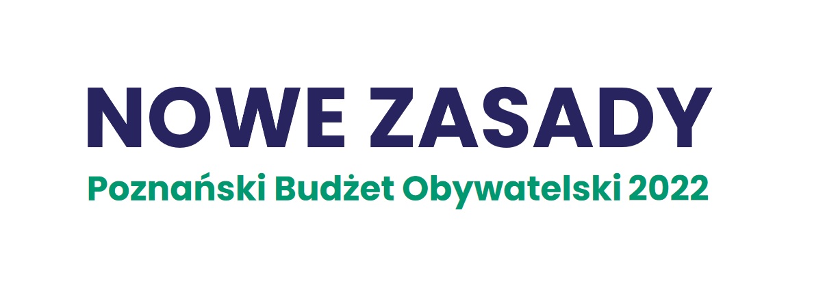 Nowe zasady Poznańskiego Budżetu Obywatelskiego 2022
