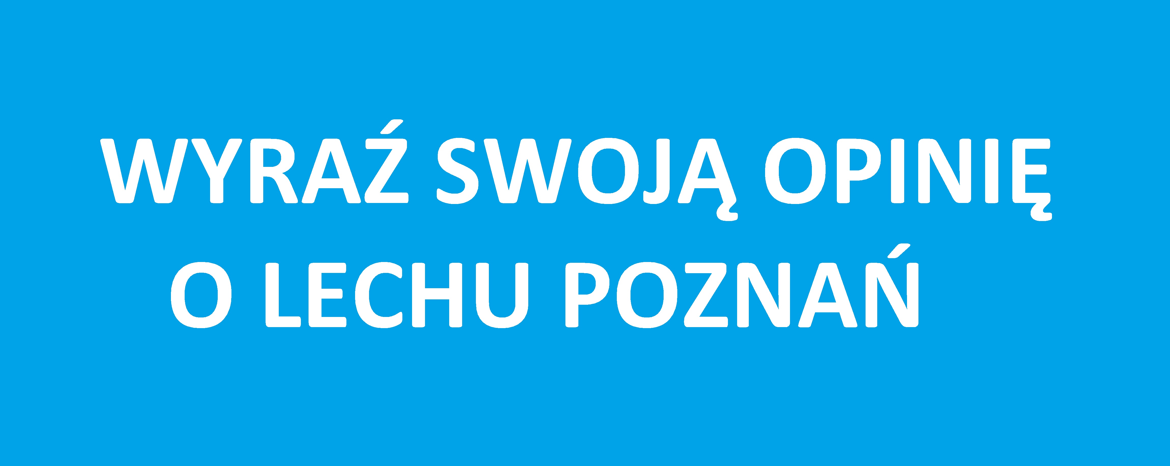 Lech Poznań zbiera opinie kibiców