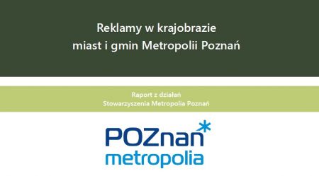 Nowy Raport o estetyce przestrzeni miast i gmin Metropolii Poznań